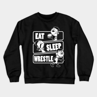Eat Sleep Wrestle Repeat Funny Wrestling Wrestler graphic Crewneck Sweatshirt